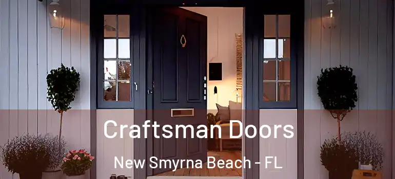  Craftsman Doors New Smyrna Beach - FL