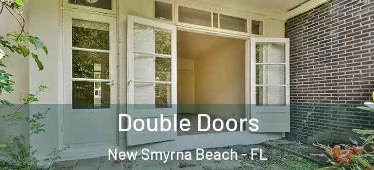  Double Doors New Smyrna Beach - FL